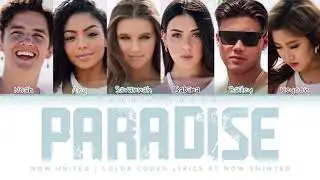 Now United Paradise(Color Coded Lyrics)
