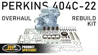 Perkins 404C-22 Diesel Engine Overhaul Rebuild Kit from Highway and Heavy Parts!