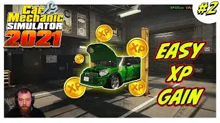 Gain XP Faster | Car Mechanic Simulator 2021 | EP2