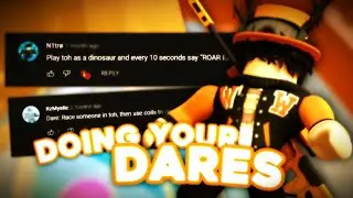 Doing YOUR DARES in Tower of Hell!