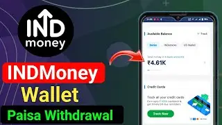 how to withdraw money from indmoney app wallet indmoney app wallet to bank transfer