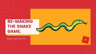 (Pt-1) Making A Snake Game | Roblox Studio