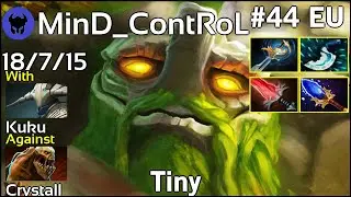 MinD_ContRoL [Liquid] plays Tiny!!! Dota 2 7.22
