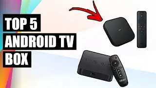 TOP 5 BEST ANDROID TV BOX 2021