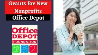 Grants for New Nonprofits: Office Depot