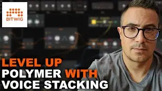 Bitwig Studio: Level up Polymer with voice stacks