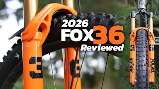 2026 Fox 36: New and Improved? | First Ride Review