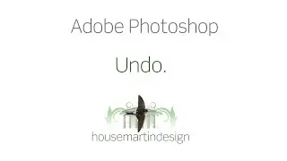 Photoshop  Tutorial - Undo - Adobe Photoshop