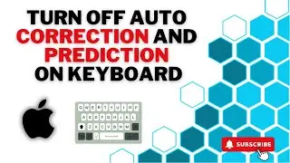 How to turn off auto correction and prediction on iphone keyboard