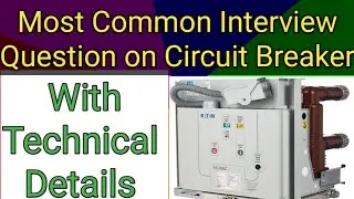 Switch vs Circuit Breaker| What is Circuit Breaker| Interview Question Electrical