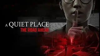 A Quiet Place: The Road Ahead (3)