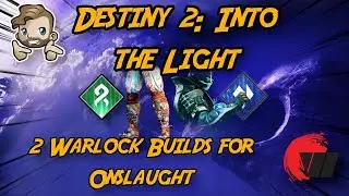 2 EXTREMELY FUN Warlock Builds for Onslaught