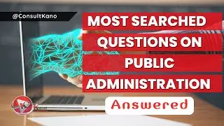 Top 10 Public Administration Questions Answered | What is Public Administration? 