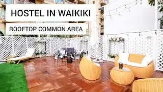 Waikiki hostel (rooftop common area) - Honolulu, Oahu, Hawaii