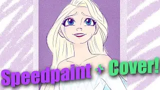 Elsa Speedpaint + 