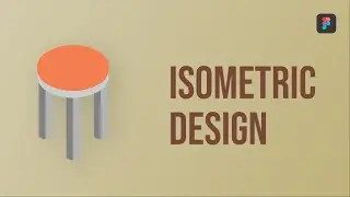Isometric Design #2 | Figma Tutorial