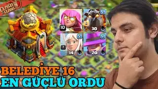 BELEDİYE BİNASI 16 EN GÜÇLÜ ORDU ! Clash of Clans