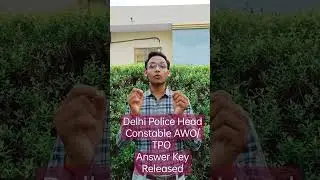 Delhi Police Head Contstable Awo/TPO 2022 Answer Key Released #shorts #ssc