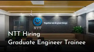 NTT Off Campus Drive 2023 | Latest Off Campus Drive | Mass Hiring