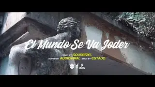 Che Dany - El Mundo Se Va Joder 👽 ft Tona Sativa ( Prod. Sour Bizel )