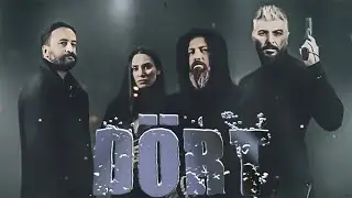 DÖRT ( Genel Fragman )