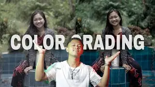 TUTORIAL COLOR GRADING DI ADOBE PREMIERE PRO CC