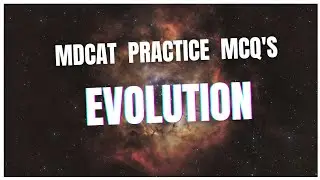 MDCAT Biology MCQ's l  Topic Evolution #mdcatbiology #nmdcat #mdcat2023 #mdcat2024