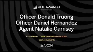 2024 RISE Award Winners: Officers Donald Truong, Daniel Hernandez and Natalie Garnsey