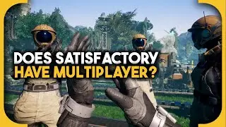 Does Satisfactory have multiplayer