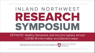 Inland Northwest Research Symposium Keynote Address