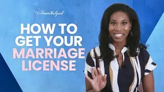 How to Obtain Your Marriage License | Step-by-Step