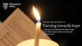 Advent Reflection #3: Turning towards hope clip