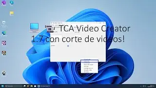 💻 📹 TCA Video Creator 1.7 con corte de videos!