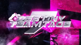 Hype Unit: Destiny Teamtage #7 by Hype ESK