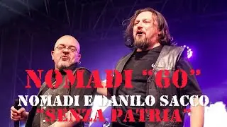 4K - Nomadi 60 - Nomadi & Danilo Sacco 