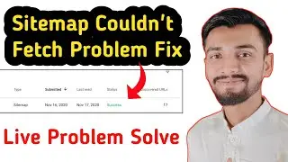sitemap couldn't fetch blogger |Google Console Error [Couldn't Fetch – Sitemap could not be read