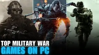 Best Military Games You Need To Play!