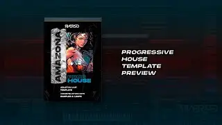 Amazona (Progressive House Template) [Samples & Loops, Serum Presets +]
