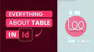 Each and Everything About Table in Adobe InDesign - Lee Graphics
