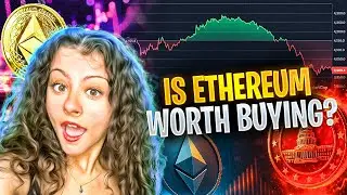 IS ETHEREUM WORTH BUYING? BITCOIN AT CRITICAL PRICE POINT!