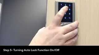 Step 5   How to sett Up the Auto Lock with your Delaney KP300