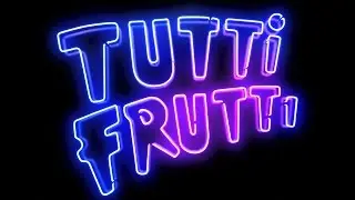 Tutti Frutti: Sexy Früchtchen *unzensiert*