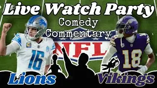 Live Stream Watch Party Lions at Vikings W/ Comedy Commentary
