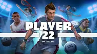 Player 22 Trailer | Rezzil
