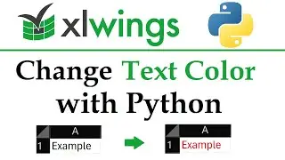 Python xlwings: Control Excel Text Color in Seconds