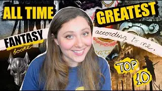 ALL TIME BEST FANTASY | according to me