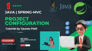 #1: Spring MVC project configuration Java tutorial