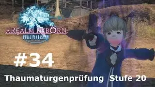 PS4 Final Fantasy 14 Online A Realm Reborn #034 - Thaumaturgenprüfung  Stufe 20 [German/Deutsch]