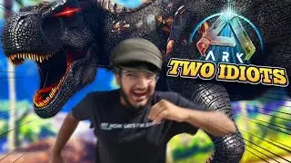 2 Idiots Play Ark Survival Ascended (The Island)