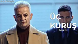 Üç Kuruş Müzikleri | Nezih Bey (Karakter Müziği)